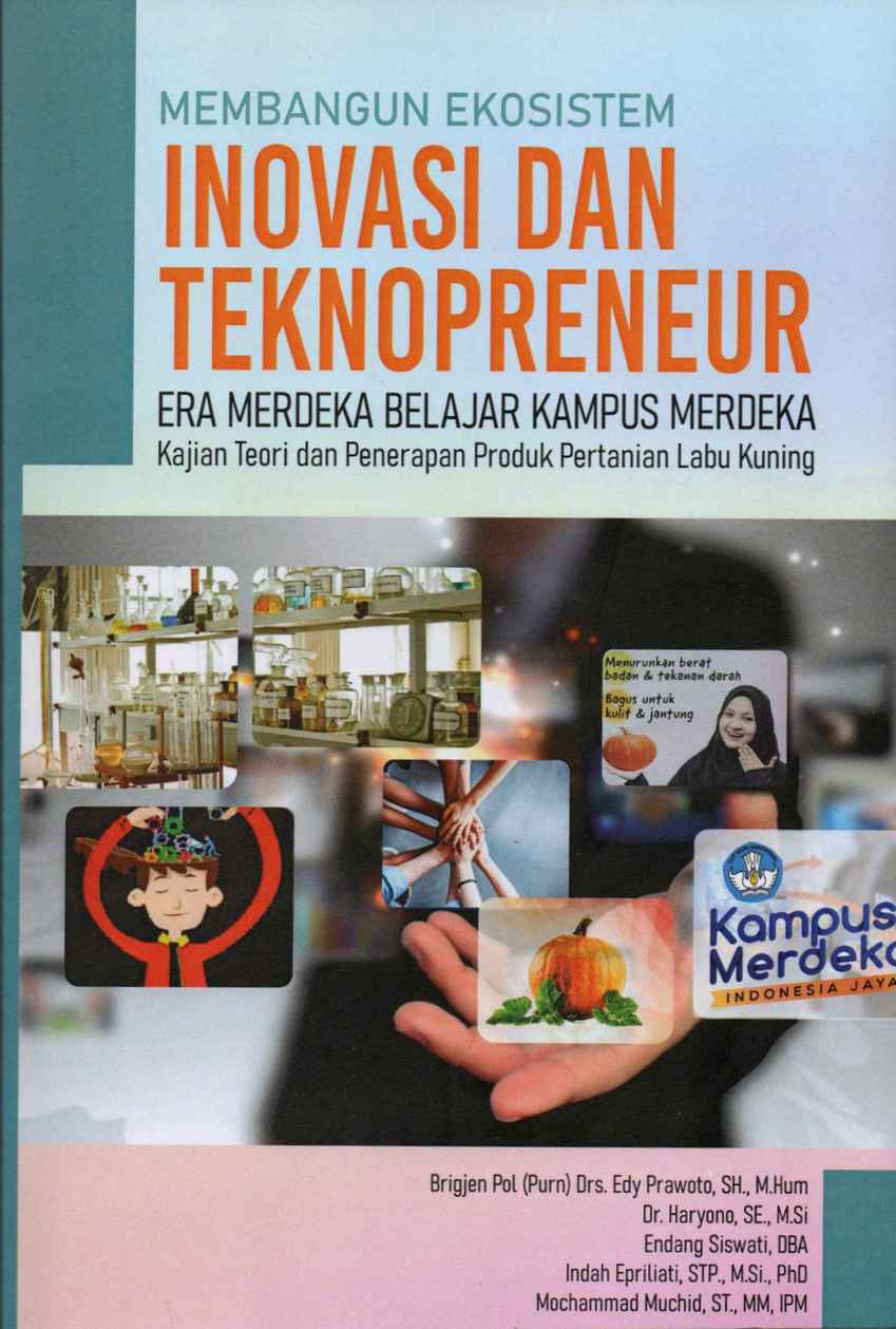 Membangun Ekosistem Inovasi dan Teknopreneur